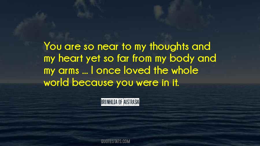 You're In My Thoughts Quotes #1284154