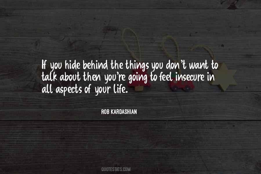 You're Insecure Quotes #1477508