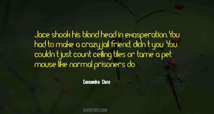 You're Just A Friend Quotes #303060