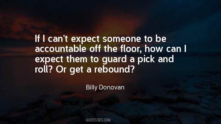 You're Just A Rebound Quotes #831310