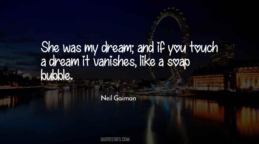 You're Like A Dream Quotes #213017