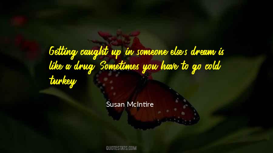 You're Like A Dream Quotes #233480