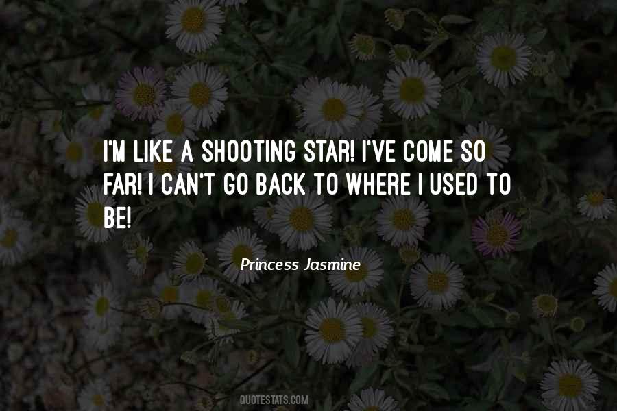 You're Like A Shooting Star Quotes #457466