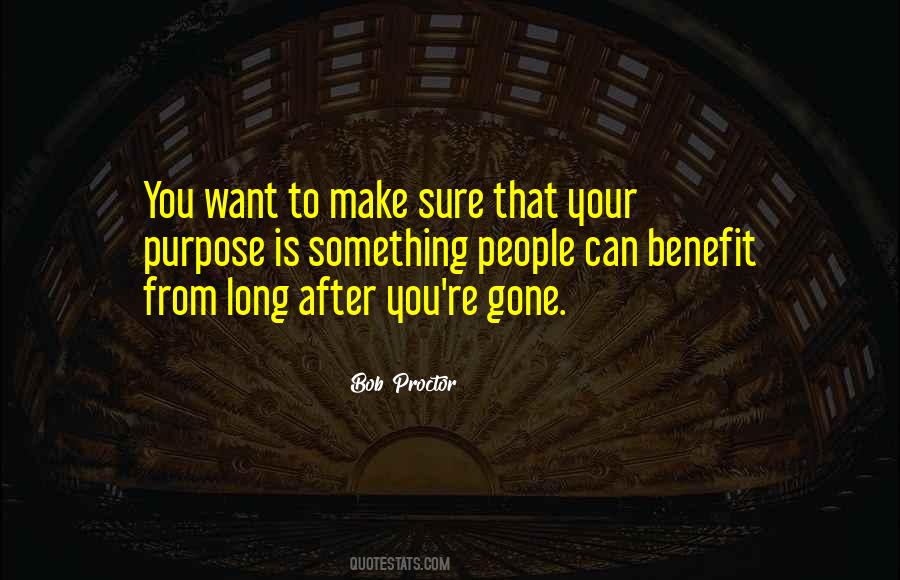 You're Long Gone Quotes #1877085