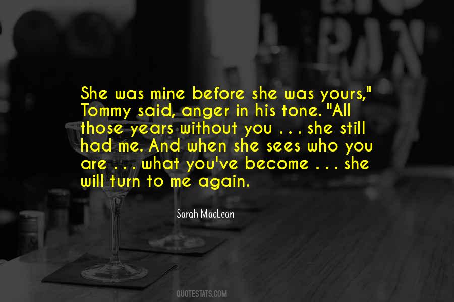 You're Mine Again Quotes #1233940