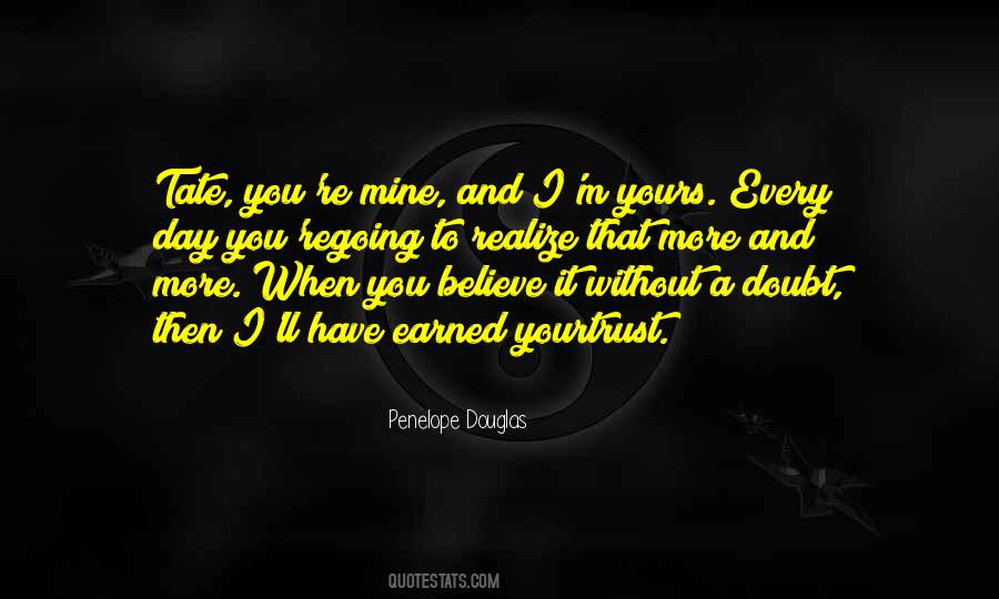 You're Mine And I'm Yours Quotes #1621775