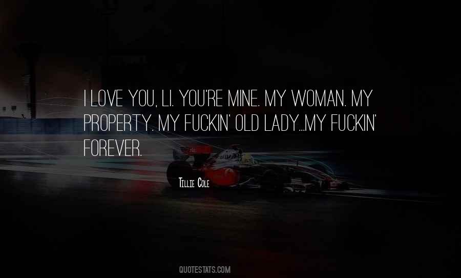 You're Mine Love Quotes #310340