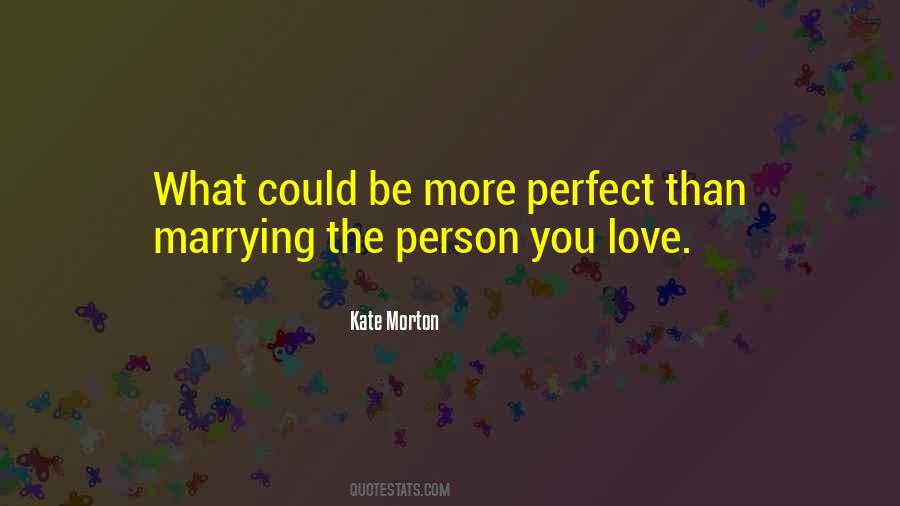 You're More Than Perfect Quotes #1518294