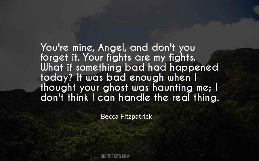 You're My Angel Quotes #1360526