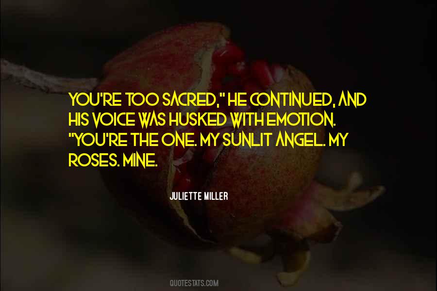 You're My Angel Quotes #411383