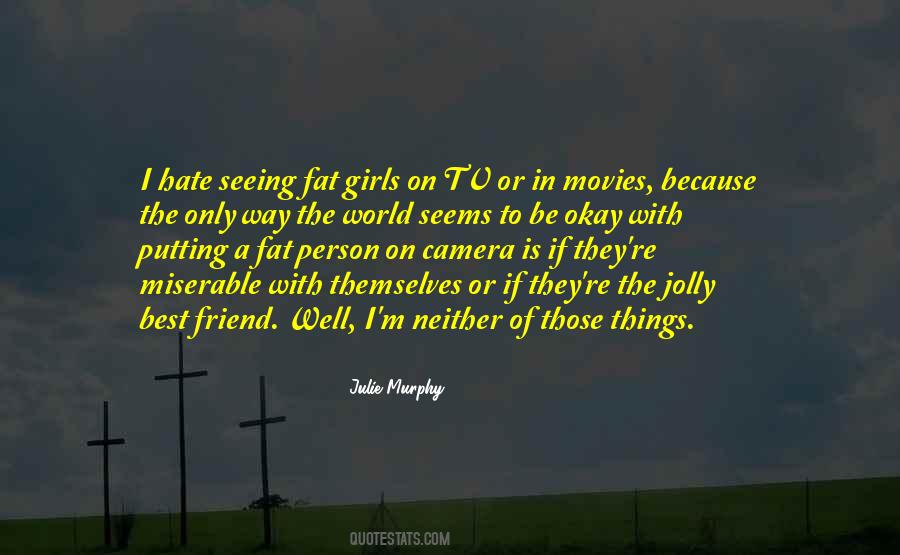 You're My Best Friend Quotes #3860