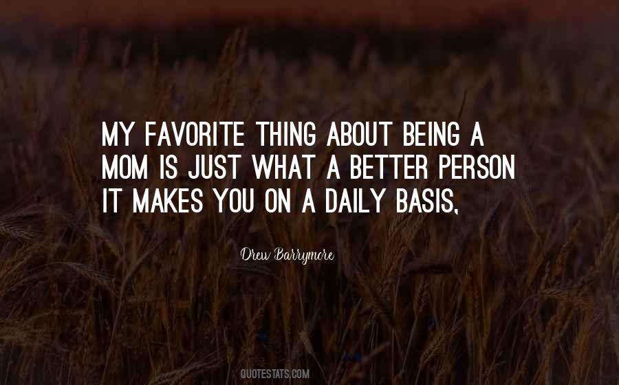 You're My Favorite Person Quotes #1471443