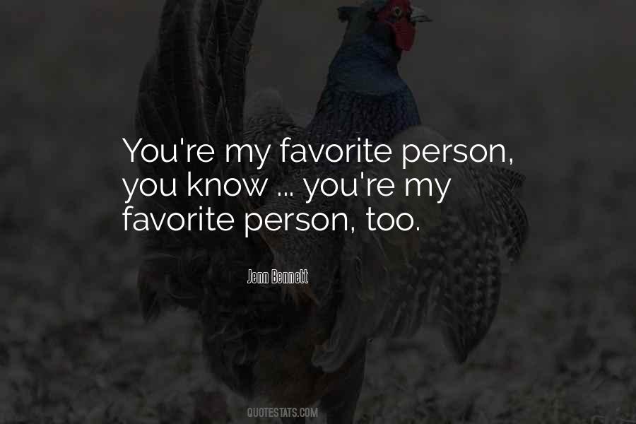 You're My Favorite Quotes #500500