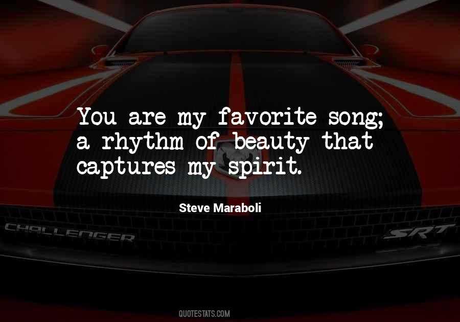 You're My Favorite Song Quotes #1579205