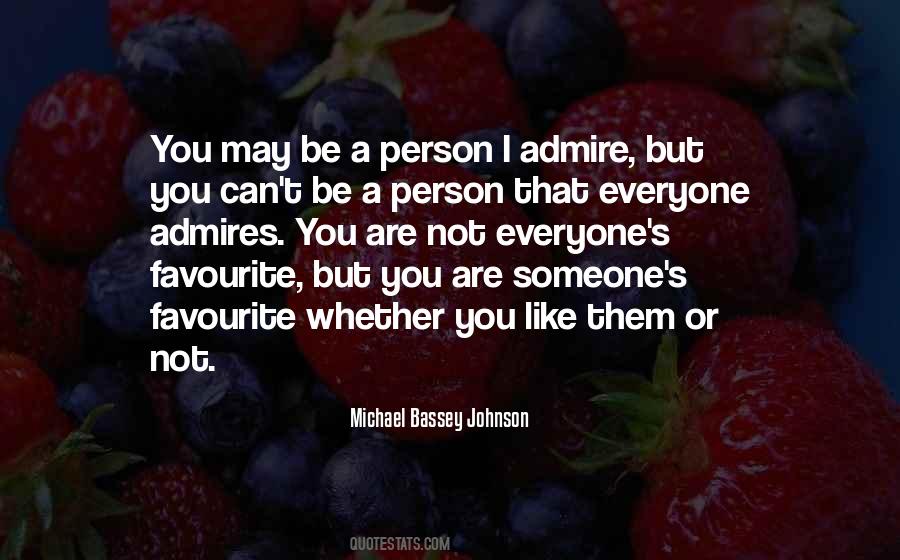 You're My Favourite Person Quotes #310968