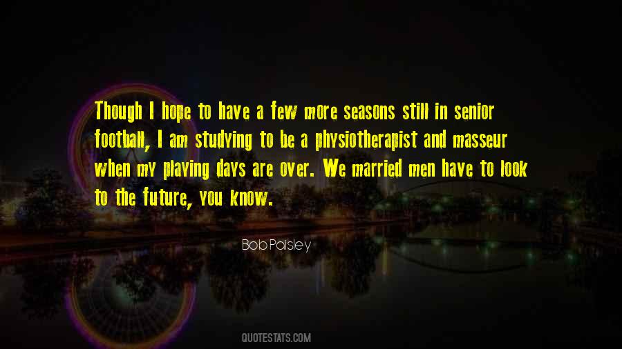 You're My Future Quotes #256112