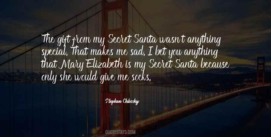 You're My Gift Quotes #1105528