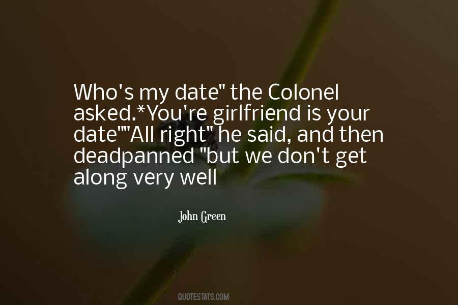 You're My Girlfriend Quotes #585329