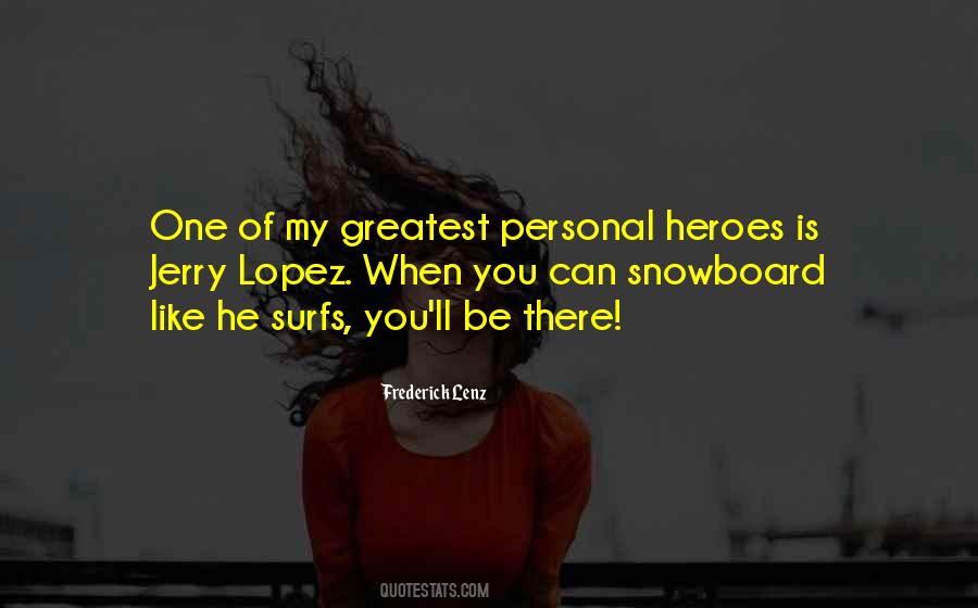 You're My Hero Quotes #1032717