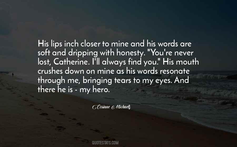 You're My Hero Quotes #678250