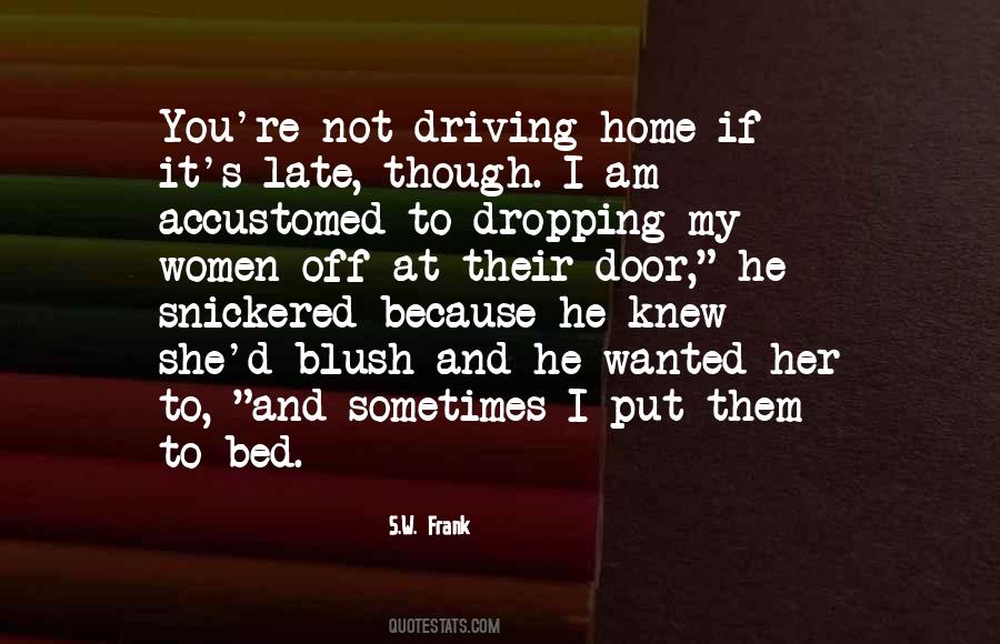 You're My Home Quotes #951725