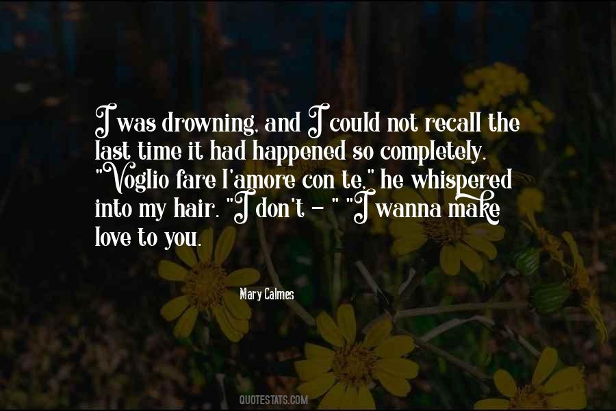 You're My Last Love Quotes #638012
