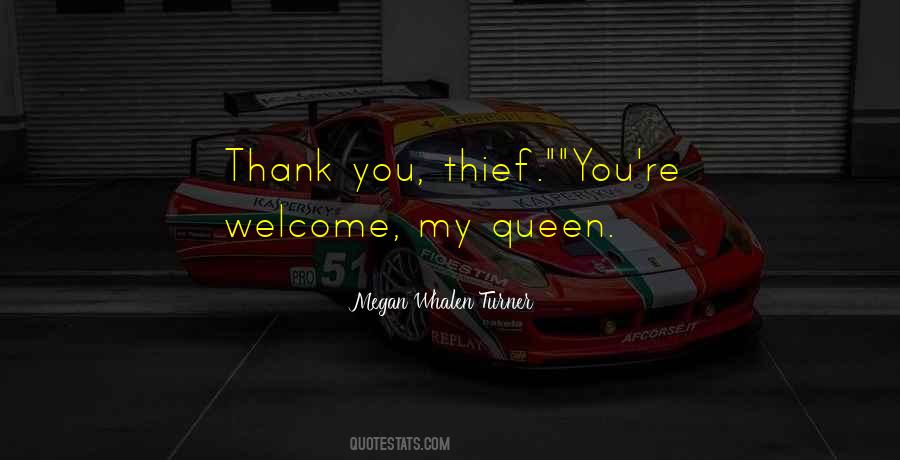 You're My Queen Quotes #1266300