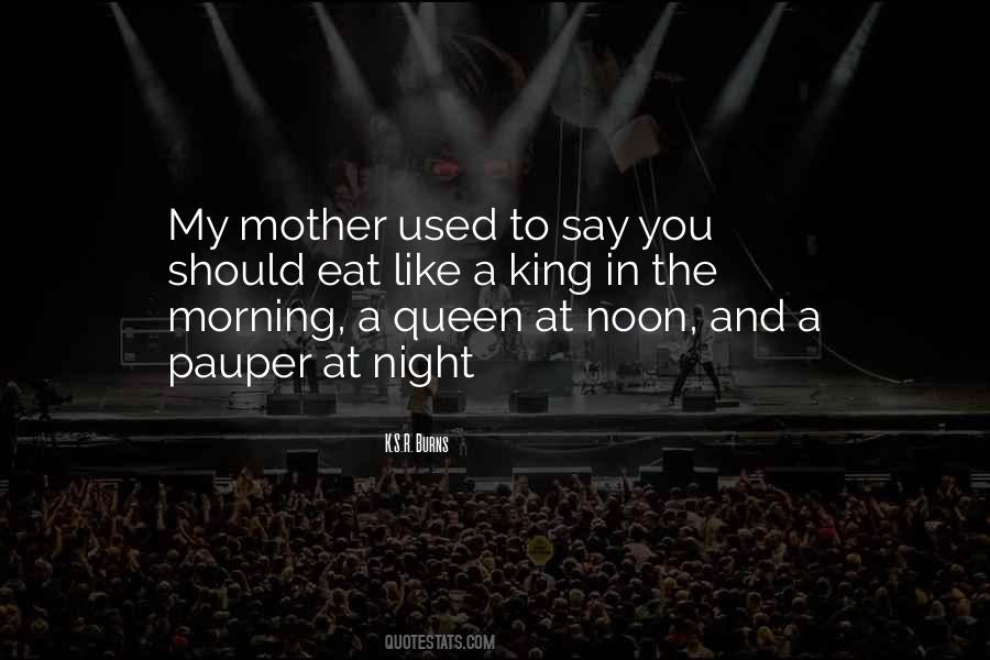 You're My Queen Quotes #839635