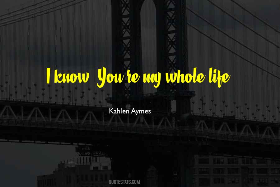 You're My Quotes #993429