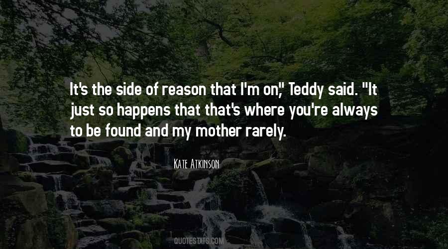 You're My Reason Quotes #1289867