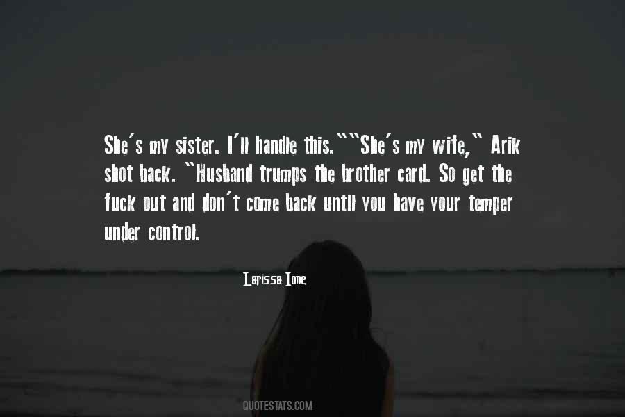 You're My Sister Quotes #102992