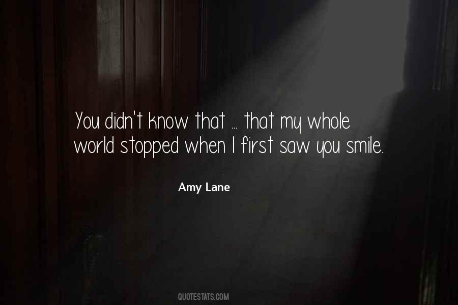 You're My Whole World Quotes #471853