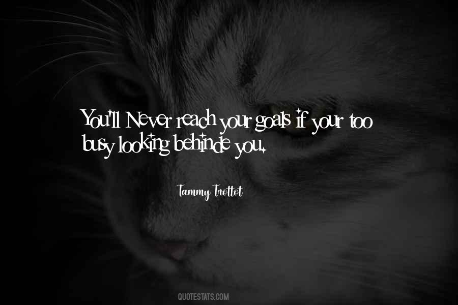 You're Never Too Busy Quotes #653680