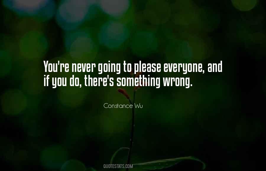 You're Never Wrong Quotes #1685898