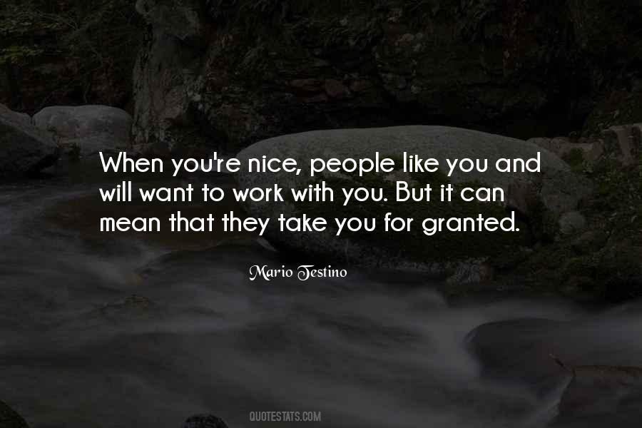 You're Nice Quotes #1467568