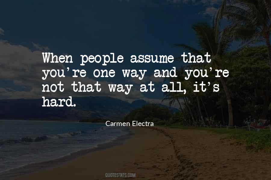 You're Not All That Quotes #148983
