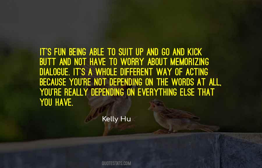 You're Not All That Quotes #175860