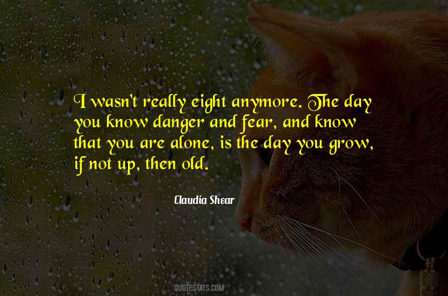 You're Not Alone Anymore Quotes #1523189