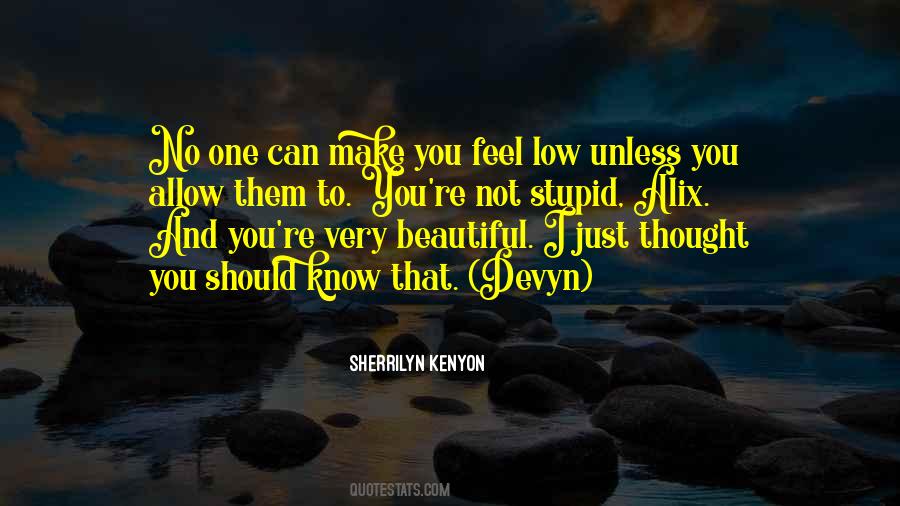 You're Not Beautiful Quotes #429895