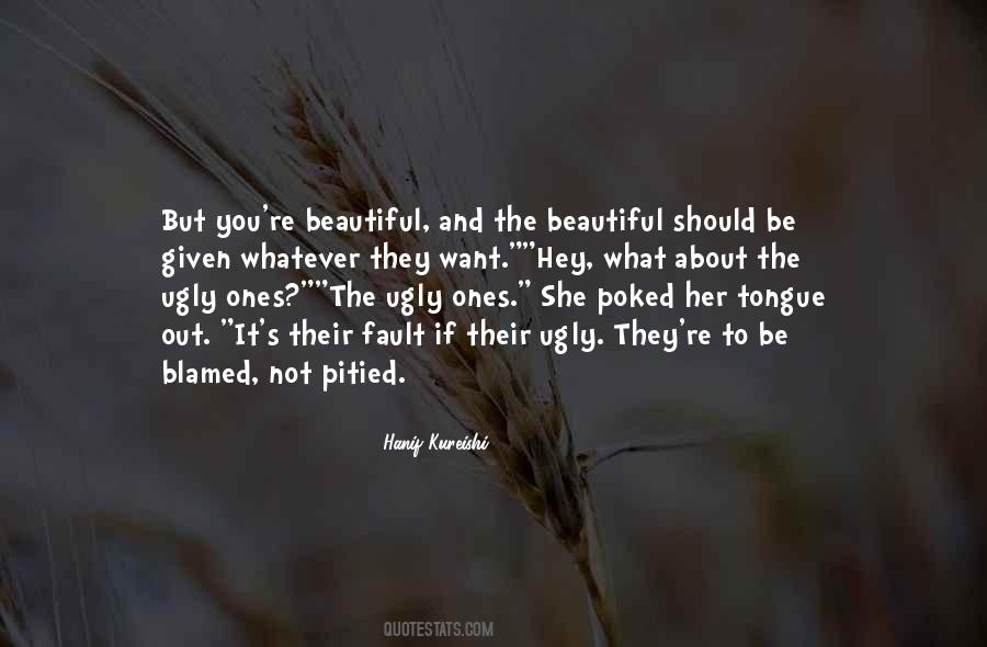 You're Not Beautiful Quotes #914528