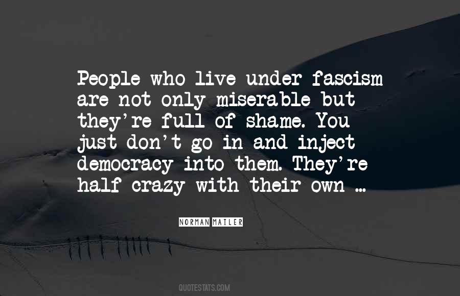 You're Not Crazy Quotes #391258 You're Not Crazy Quotes #391258