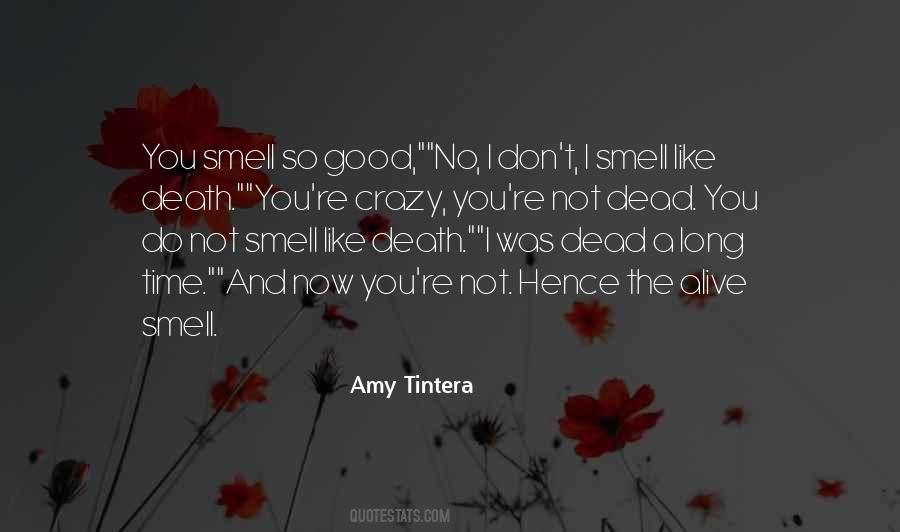 You're Not Crazy Quotes #885582 You're Not Crazy Quotes #885582
