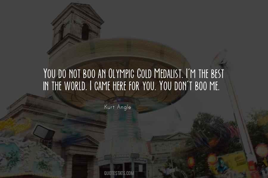 You're Not Here For Me Quotes #1310317