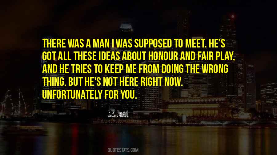 You're Not Here For Me Quotes #894694