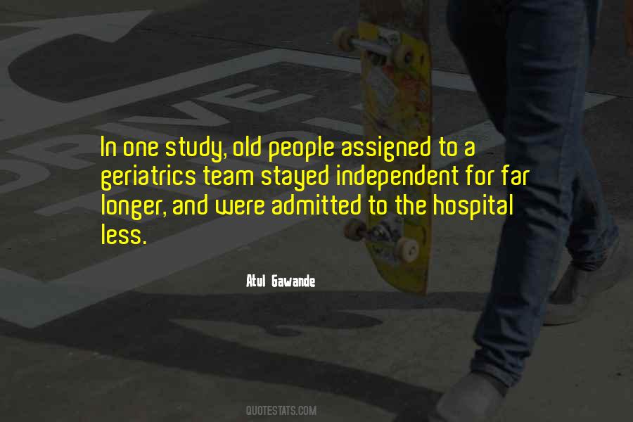 Quotes About Geriatrics #653679
