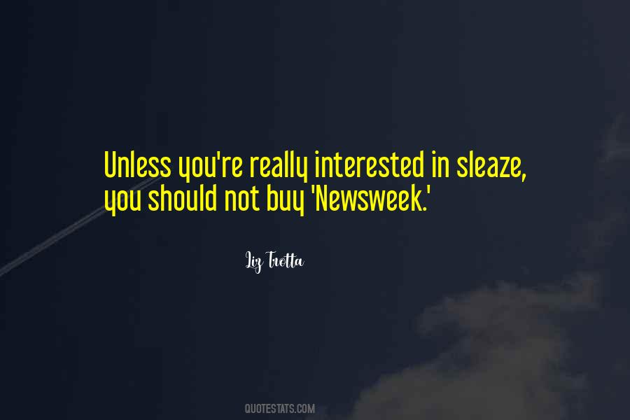 You're Not Interested Quotes #1217898