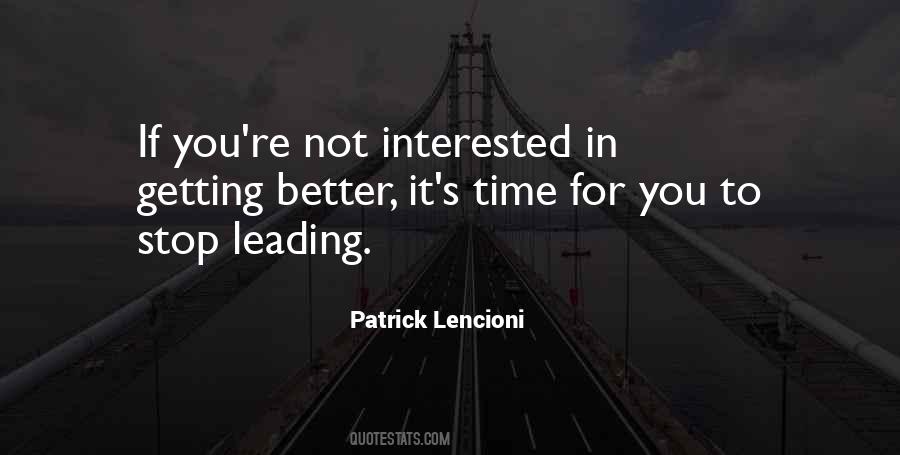 You're Not Interested Quotes #1247881