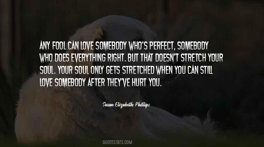 You're Not Perfect But I Love You Quotes #87036