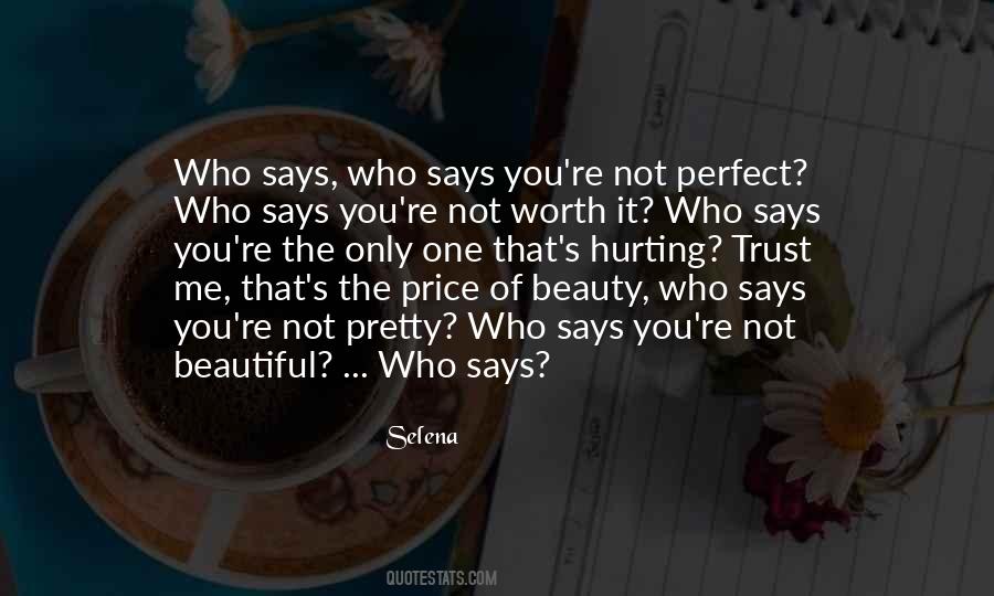 You're Not Perfect Quotes #1360988