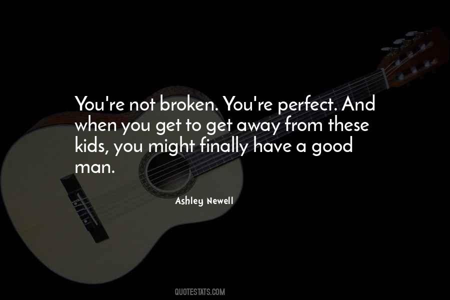 You're Not Perfect Quotes #1414154